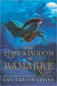 The Lost Kingdom of Bamarre
