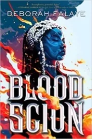 Blood Scion (Blood Scion, #1)
