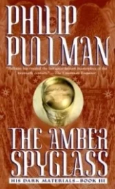The Amber Spyglass (His Dark Materials #3)