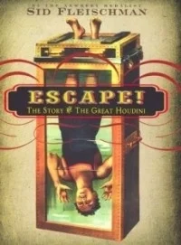 Escape! The Story of the Great Houdini