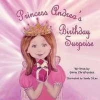 Princess Andrea's Birthday Surprise