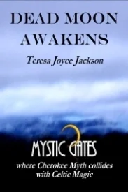 Dead Moon Awakens (Mystic Gates Series #1)