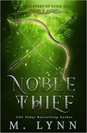 Noble Thief (Fantasy and Fairytales Book 6)