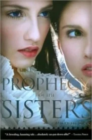 Prophecy of the Sisters (Prophecy of the Sisters #1)