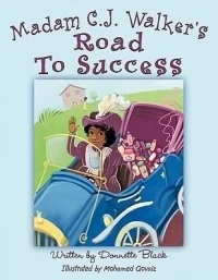 Madame CJ Walker's Road to Success
