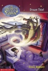 Dream Thief (The Secrets of Droon #17)
