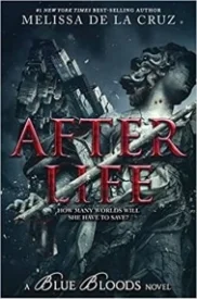 After Life (Blue Bloods, #8)