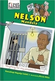 Nelson Mandela (The First Names Series)