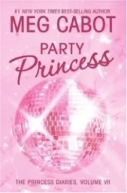 Party Princess (The Princess Diaries #7)