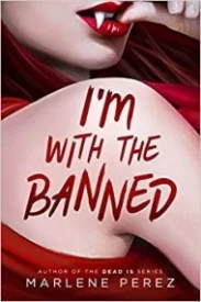 I'm With the Banned (Afterlife, #2)
