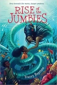 Rise of the Jumbies (The Jumbies, #2)