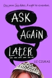 Ask Again Later