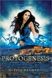 Protogenesis: Before The Beginning