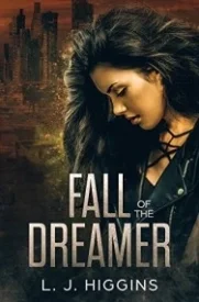 Fall of the Dreamer (Dreamer Trilogy Book 2)