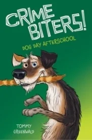 Dog Day Afterschool (Crimebiters #3)