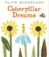 Caterpillar Dreams