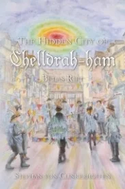 Belas Rift (The Hidden City of Chelldrah-ham vol 3)
