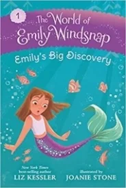 Emily’s Big Discovery (The World of Emily Windsnap #1)