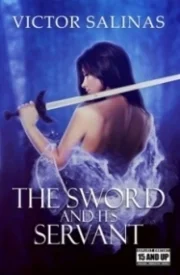 The Sword and Its Servant