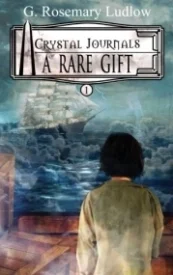 A Rare Gift  (Crystal Journals) Book 1