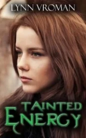 Tainted Energy (Energy Series #1)