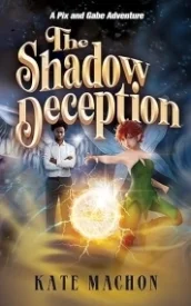 The Shadow Deception (A Pix and Gabe Adventure)