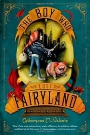 The Boy Who Lost Fairyland (Fairyland #4)