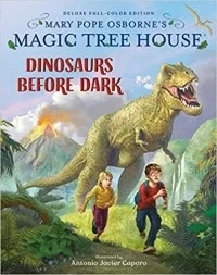 Magic Tree House Deluxe Edition: Dinosaurs Before Dark (Magic Tree House #1)