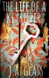 The Life of a KeyKeeper (KeyKeepers #1)