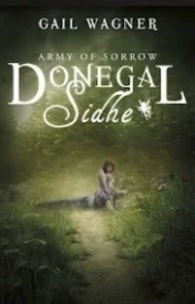 Donegal Sidhe: Army of Sorrow