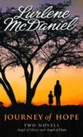 Journey of Hope (Angel of Mercy #1-2)