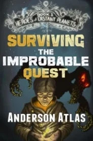 Surviving the Improbable Quest