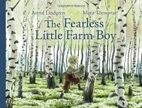 The Fearless Little Farm Boy