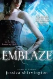 Emblaze (The Violet Eden Chapters #3)