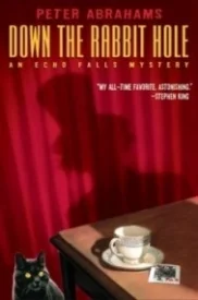 Down the Rabbit Hole (Echo Falls #1)