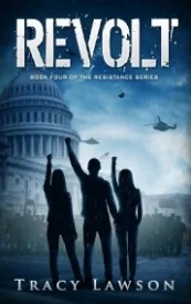 Revolt: Book Four of the Resistance Series