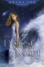 The Deepest Night (The Sweetest Dark #2)