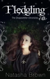 Fledgling (The Shapeshifter Chronicles #1)