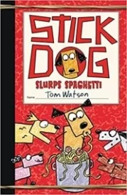 Stick Dog Slurps Spaghetti (#6)