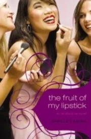 The Fruit of My Lipstick (All About Us #2)