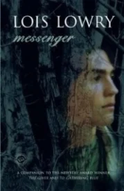 Messenger (The Giver Quartet #3)