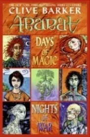 Days of Magic, Nights of War (Abarat #2)