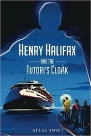 Henry Halifax and the Tutori’s Cloak