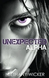 Unexpected Alpha (Aluna Series Book 1)