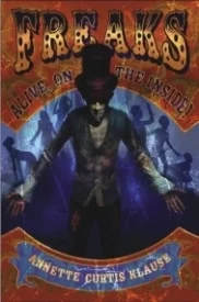 Freaks: Alive, On the Inside!