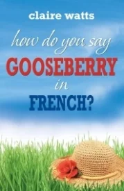 how do you say GOOSEBERRY in French?