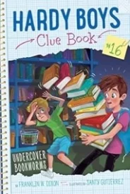 Hardy Boys Clue Book #16 Undercover Bookworms