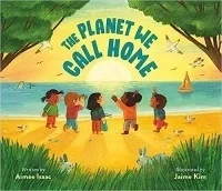The Planet We Call Home