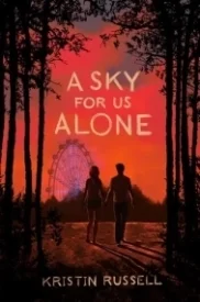 A Sky for Us Alone
