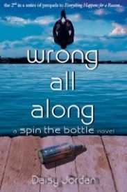 Wrong All Along (Spin the Bottle #2)
